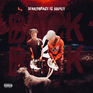 Back 2 Back (feat. 555 key)