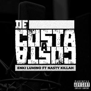 De Costa A Costa (feat. Nasty Killah)