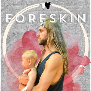 Foreskin