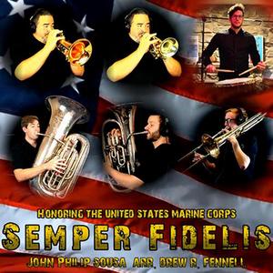 Semper Fidelis (feat. Drew Fennell, Lukas Helsel & Brian Kelley)