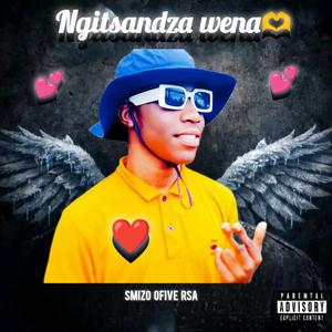 Ngitsandza wena