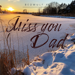Miss You Dad (Instrumental)