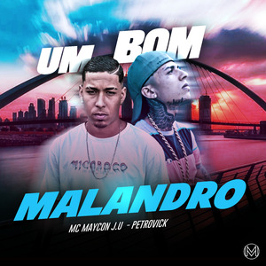 Um Bom Malandro