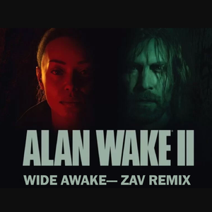 Wide Awake (Zav Remix)