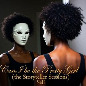 Can I be the Pretty Girl? (the Low Down Sessions)