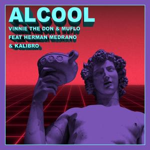 Alcool (feat. Herman Medrano & Kalibro)