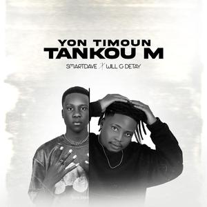 YON TI MOUNN TANKOUM (feat. SmartDave & Will G Detay)