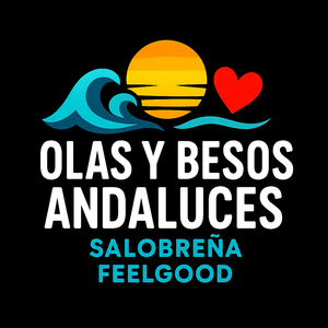 Olas Y Besos Andaluces