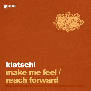 Make Me Feel (Extended Mix)