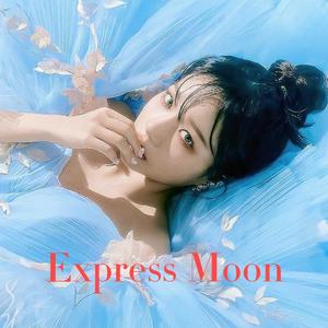 Express Moon（原唱：Jo Yu Ri）