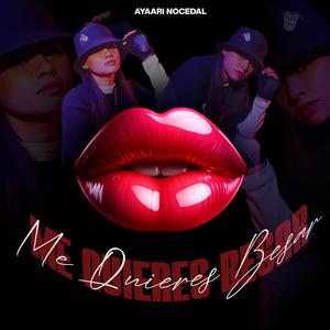 Me quieres besar (feat. Frases Sueltas)