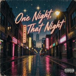 One Night, That Night