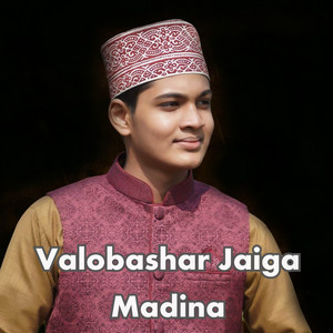 Valobashar Jaiga Madina