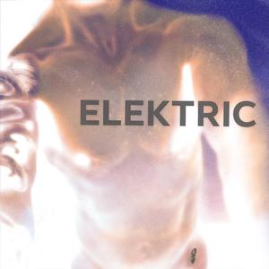 Elektric (Your Touch Is Electric)