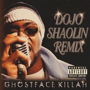 Ghostface Killah - Mighty Deadly (Dojo Remix)