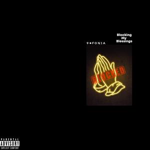 Blocking My Blessings