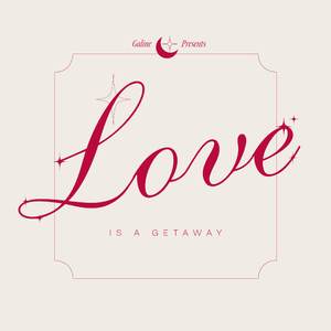 Love is a Getaway
