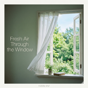 Fresh Air Through the Window