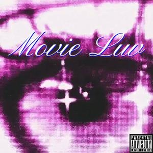 Movie Luv（prod.tired x k4pel）