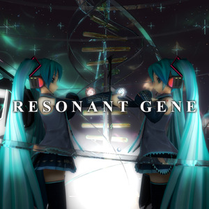 Resonant Gene (feat. 初音ミク)