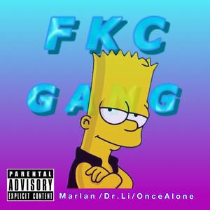 FKC GANG(Prod.TravkoBeat)