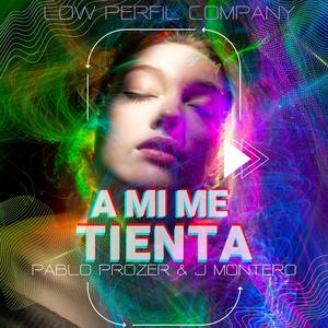 A mi me tienta (feat. J Montero)