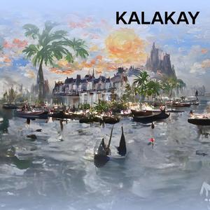Kalakay (Remastered 2023)