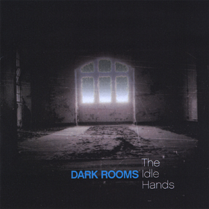 Dark Rooms