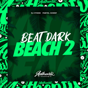Beat Dark Beach 2