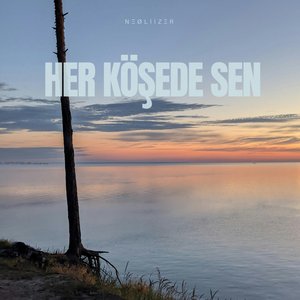Her Köşede Sen