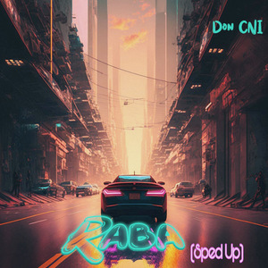 Raba (Sped Up Version)