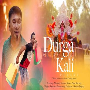 Durga Puja Ni Kali Puja Ni (feat. Prasanta Basumatary)