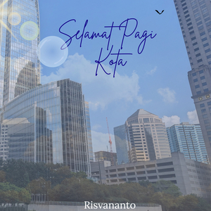 Selamat Pagi Kota