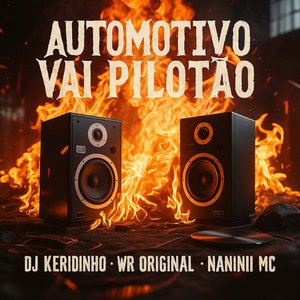 Automotivo Vai Pilotão