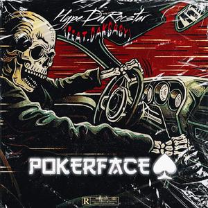 Poker face (feat. DaKbaby)