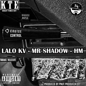 Cruise Control (feat. Mr. Shadow & HM)