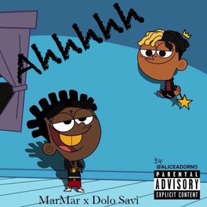 Ahhhh (feat. Dolo Savi)