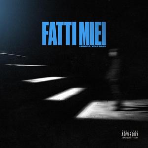 FATTI MIEI (feat. Xela Baby)