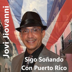 Sigo Soñando Con Puerto Rico