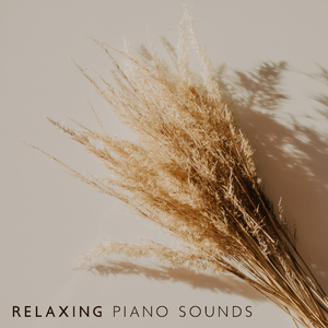 Relaxing Piano Sounds