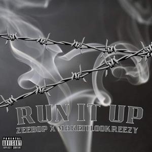 Run It Up