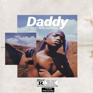 Daddy (feat. 1948 Records)