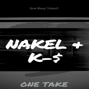 One Take (With. K-$)