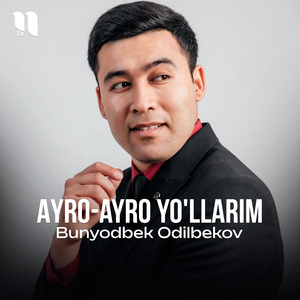 Ayro-ayro yo'llarim