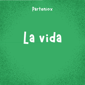 La vida