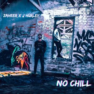 No Chill (Instrumental) (Instrumental)