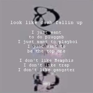 look like cash fallin up