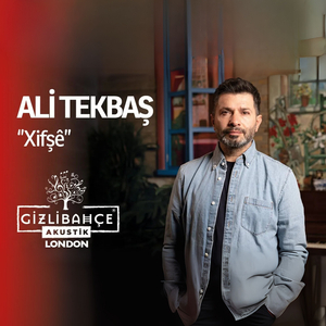 Xifşê (Gizli Bahçe Akustik London)