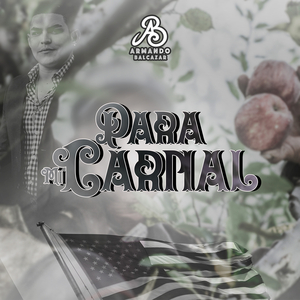 Para Mi Carnal