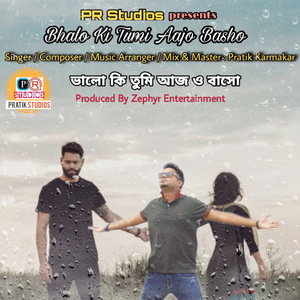 Bhalo Ki Tumi Aajo Basho